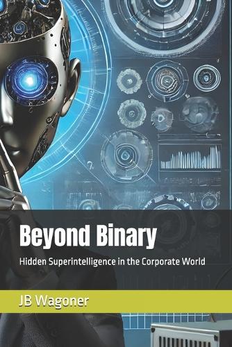 Beyond Binary