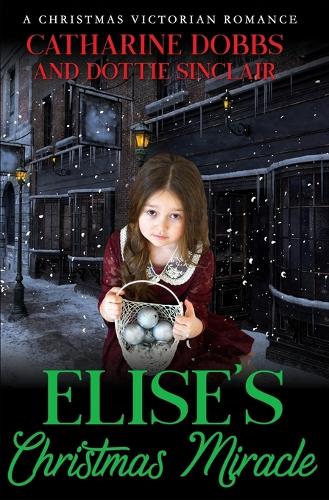 Elise's Christmas Miracle