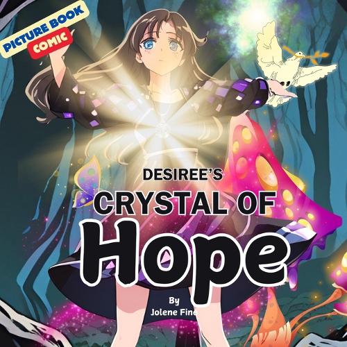 Desiree's Crystal of Hope