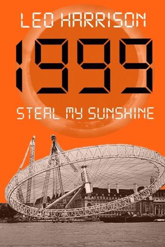 1999 - Steal My Sunshine