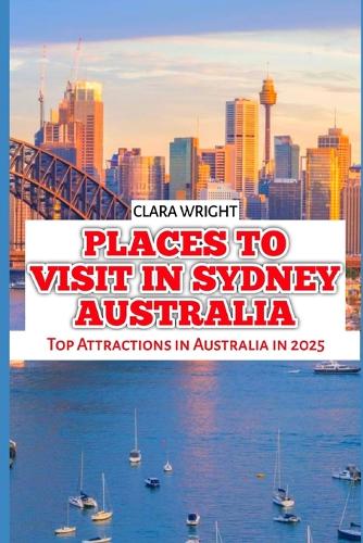 Places to Visit in Sydney Australia