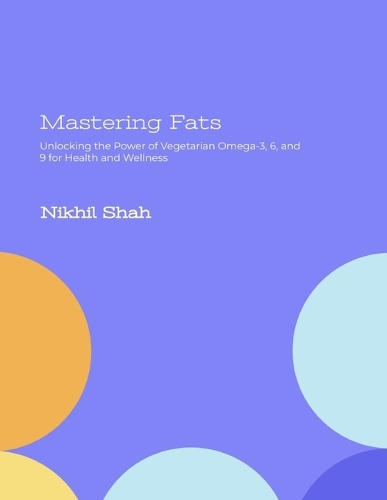 Mastering Fats