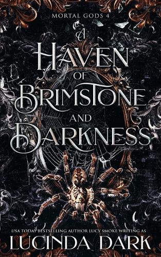A Haven of Brimstone and Darkness