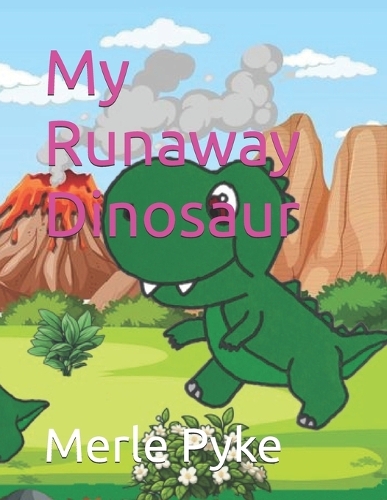 My Runaway Dinosaur