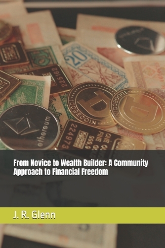 From Novice to Wealth Builder