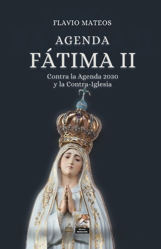 Agenda Fatima II