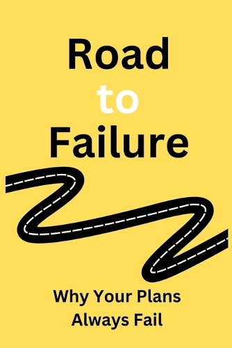 Road to Failure