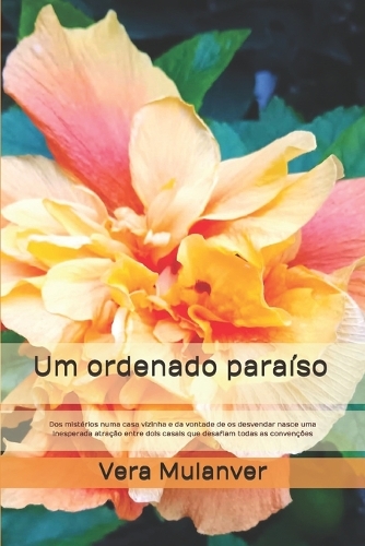 Um ordenado paraíso
