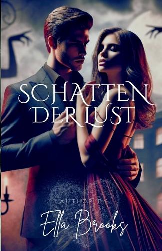 Schatten der Lust