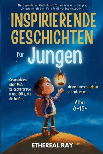 INSPIRIERENDE GESCHICHTEN für Jungen