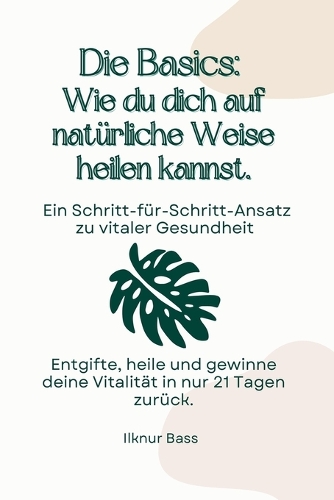 Die Basics