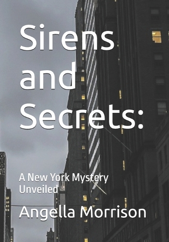 Sirens and Secrets