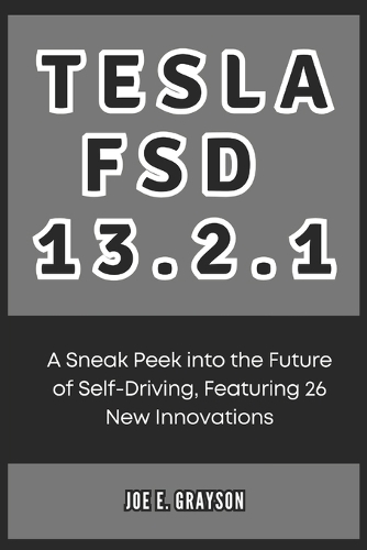 Tesla FSD 13.2.1