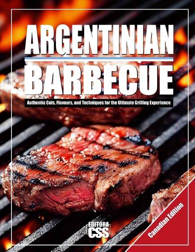 Argentinian BBQ (CANADIAN EDITION)