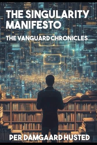 The Signularity Manifesto