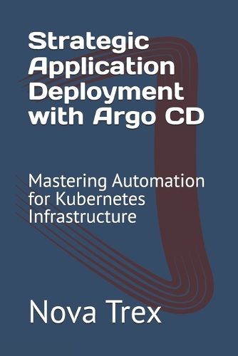 Strategic Application Deployment with Argo CD