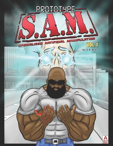 Prototype S.A.M. - Specialized Artificial Manipulation