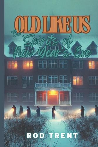 Old Like Us