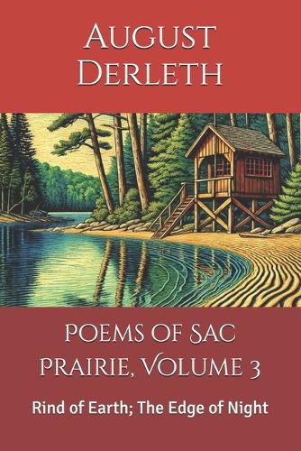 Poems of Sac Prairie, Volume 3