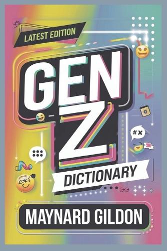 Gen Z Dictionary