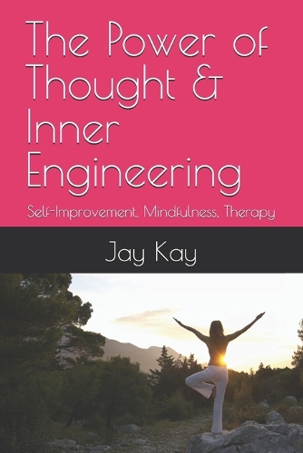 The Power of Thought & Inner Engineering