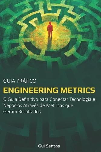 Engineering Metrics