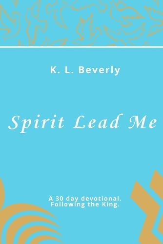 Spirit Lead Me