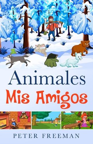 Animales, MIS Amigos