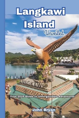 Langkawi Island Unveiled
