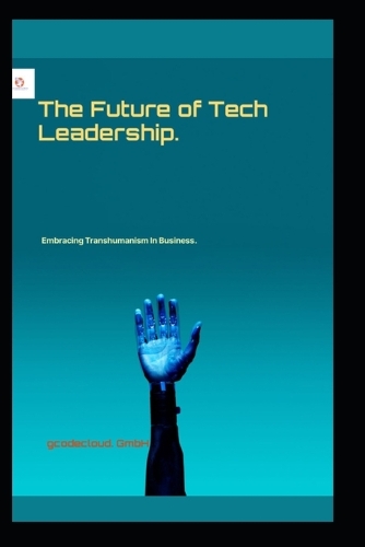 The Future of Tech Leadership.
