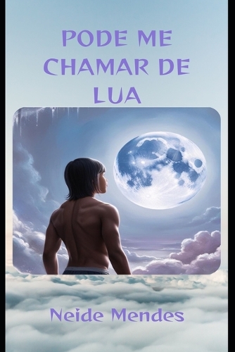 Pode Me Chamar de Lua