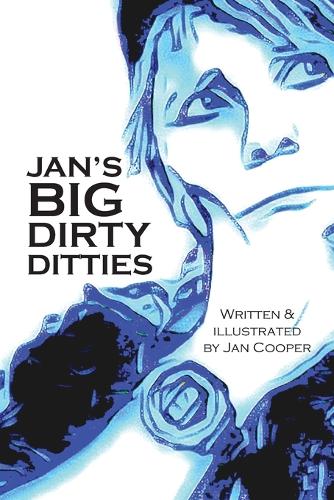 Jan's Big Dirty Ditties