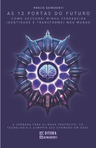 As 12 Portas do Futuro