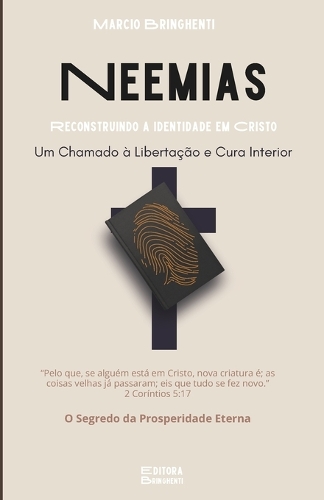 Neemias Reconstruindo a Identidade em Cristo