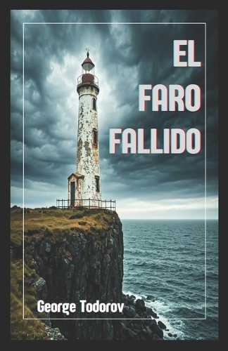 El Faro Fallido