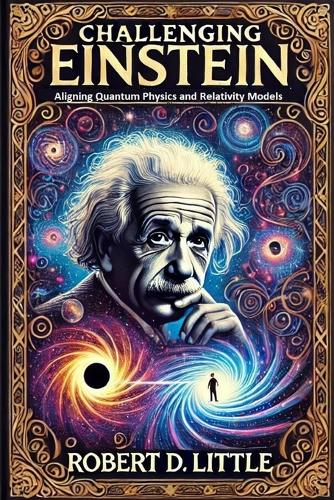Challenging Einstein
