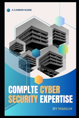 Complte Cyber Security Expertise