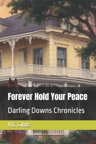 Forever Hold Your Peace