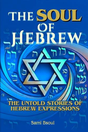 The Soul of Hebrew