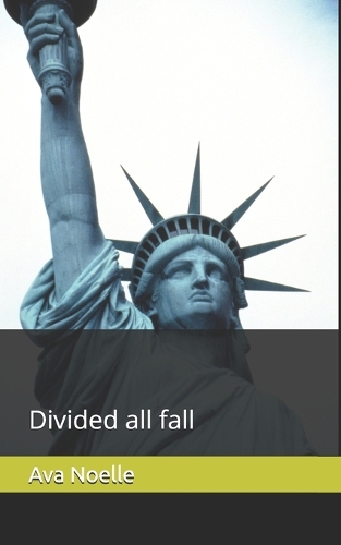 Divided all fall