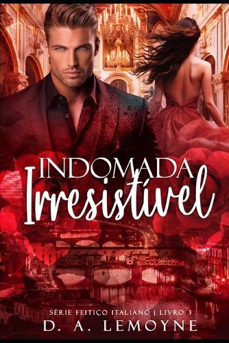 Indomada Irresistível