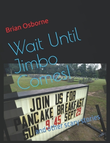 Wait Until Jimbo Comes!