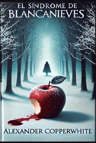 El síndrome de Blancanieves