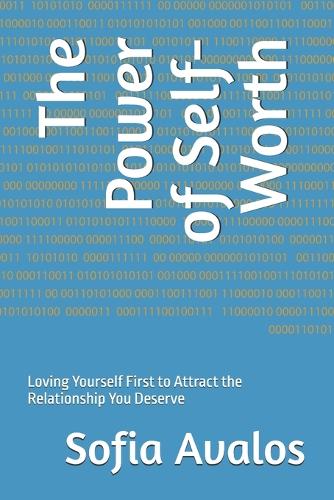 The Power of Self-Worth