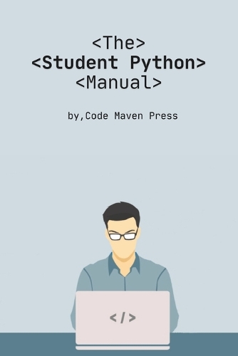 The Student Python Manual