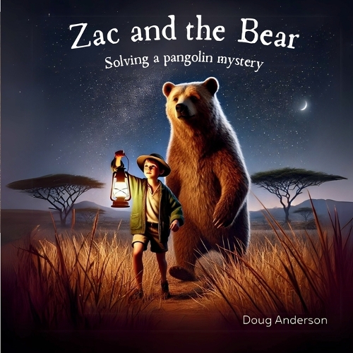 Zac and the Bear, solving a pangolin mystery.