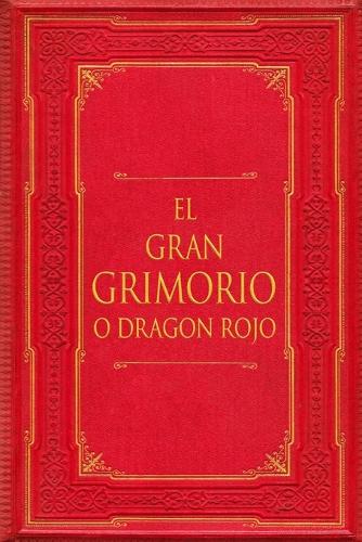 El Gran Grimorio o Dragón Rojo