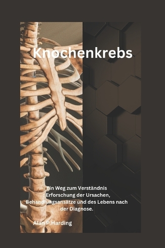 Knochenkrebs