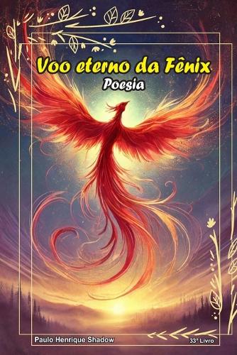 Voo eterno da Fênix