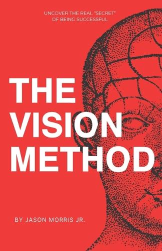 The Vision Method